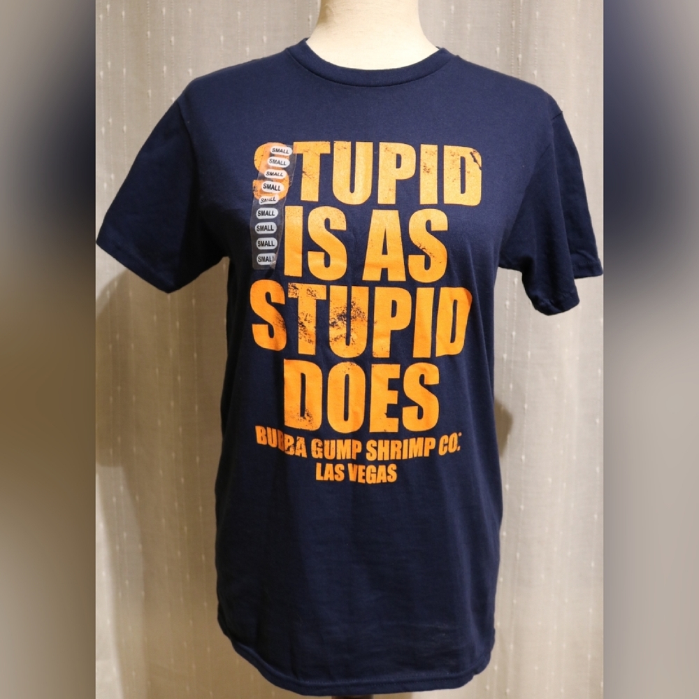 NEW Bubba Gump "Stupid Is As Stupid Does"  size sm